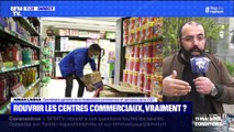 Rouvrir les centres commerciaux, vraiment ? - 30/04