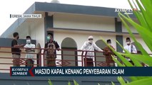 Masjid Kapal Saksi Penyebaran Islam di Pesisir Utara