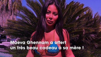 Maeva Ghennam : Son magnifique cadeau pour sa maman émeut la toile