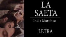 Vídeo y letra de 'La Saeta' de India Martínez