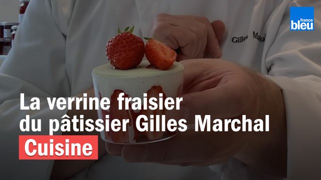 La recette de verrine fraisier de Gilles Marchal