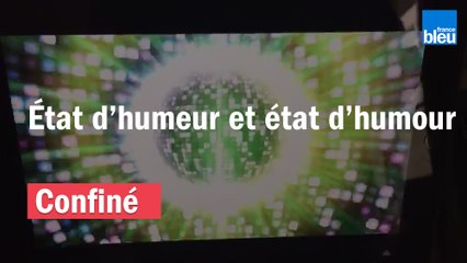 Jour 47, état d’humeur et état d’humour