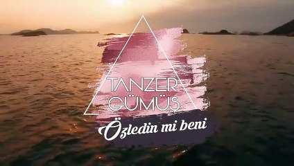 Tanzer Gümüş - Özledin Mi Beni