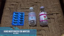 DIY - Hand Moisturizer For Winters Home Remedy