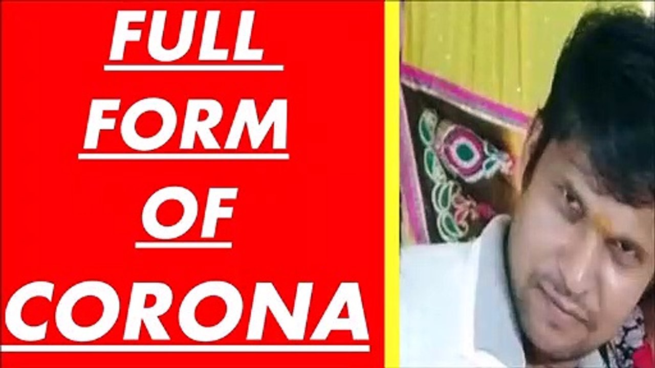 What is the Full Form of CORONA Virus