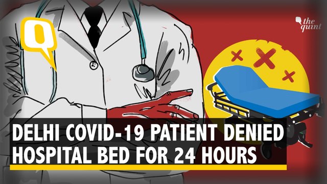 Hospitals Leave COVID-19 Patient on Delhi Streets For 24 Hours