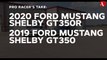 Pro Racer's Take 2019 Ford Mustang Shelby GT350 and 2020 GT350R