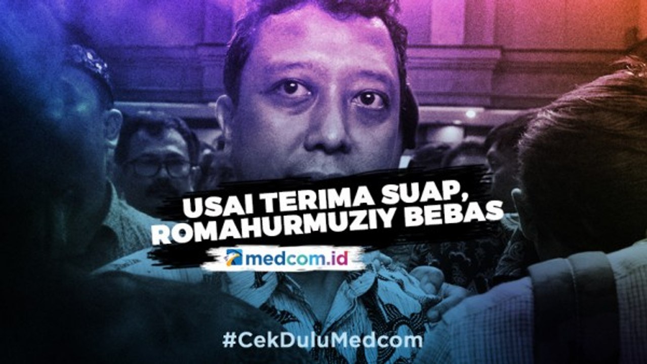 Usai Terima Suap Ratusan Juta, Romahurmuziy Bebas