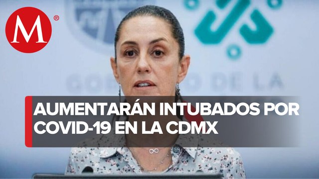 Sheinbaum advierte que podrían fallecer 50% de intubados por covid-19 en CdMx