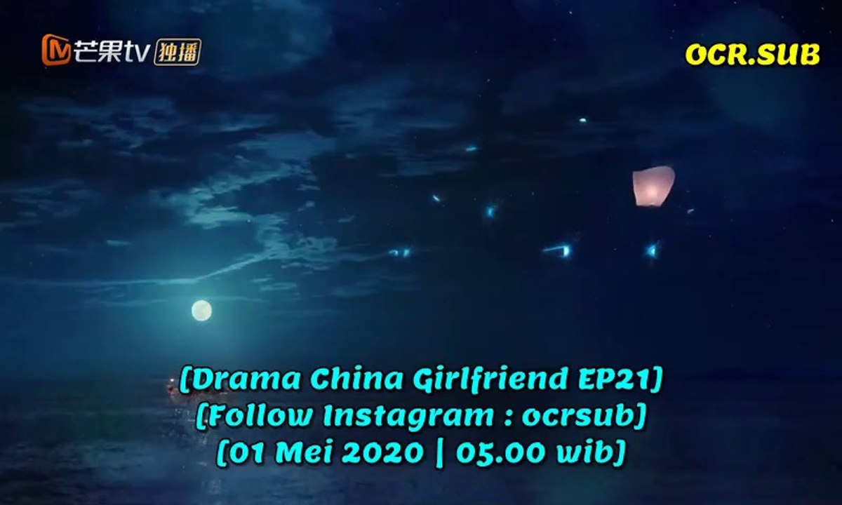 Girlfriend EP21 - INDO SUB