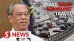 No ‘balik kampung’ travel or large gatherings still, says PM