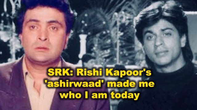 SRK: Rishi Kapoor's 'ashirwaad' made me who I am today