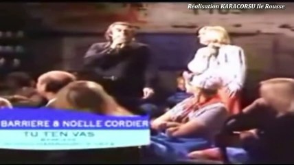 KARAOKE PATRICK MATTEI & NOELLE CORDIER - Ti ne vai [COVER Alain Barrière - Tu t'en vas]