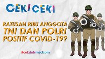 [Ceki-ceki] Ratusan Ribu Anggota TNI-Polri di Papua Positif Covid-19? Ini Faktanya