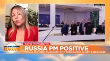 Coronavirus: Russia's prime minister tests positive for COVID-19 as infections there pass 100k mark