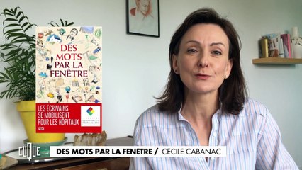 Des mots par la fenêtre : Cécile Cabanac - Clique - CANAL+