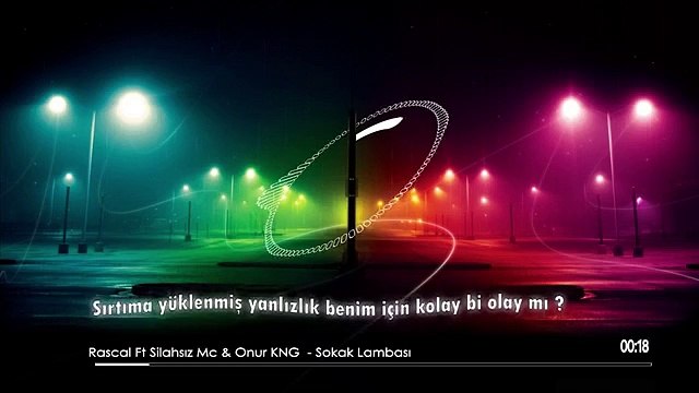 Sokak Lambası - Rascal Ft Silahsız Mc & Onur KNG - 2020