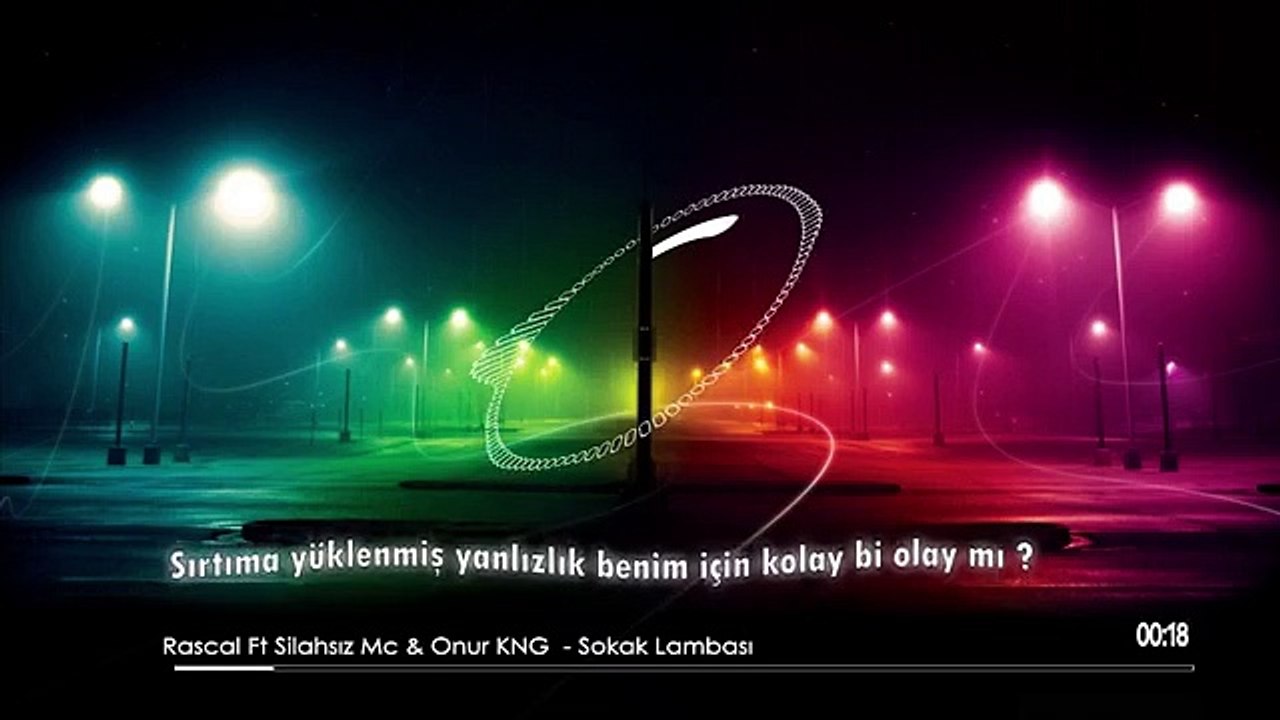 Sokak Lambası - Rascal Ft Silahsız Mc & Onur KNG - 2020