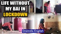 Missing my domestic helper in Lockdown : Oneindia salutes these warriors on this Labour Day|Oneindia