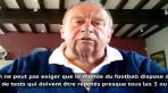 Coronavirus - D'Hooghe : Reprendre le football, c'est aussi une question d'éthique