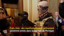 États-Unis : des manifestants anticonfinement pénètrent armés dans le Capitole du Michigan