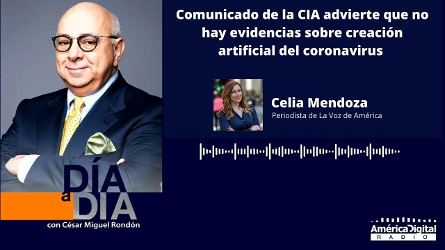 Comunicado de la CIA advierte que no hay evidencias sobre creación artificial del Coronavirus