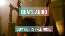 Beats Audio | No Copyrights Free Music | Best Royalty free music