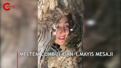 Meltem Cumbul'dan 1 Mayıs mesajı