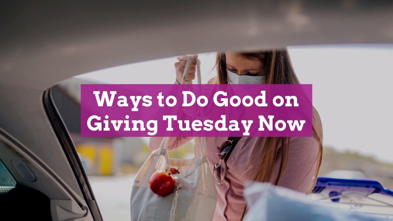 8 Ways to Do Good on Giving Tuesday Now