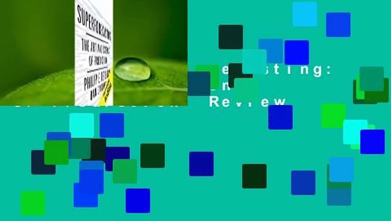 [Read] Superforecasting: The Art and Science of Prediction  Review