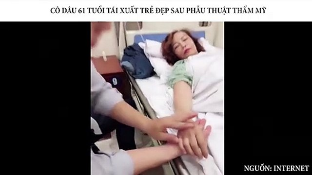 CÔ DÂU 61 TUỔI TÁI XUẤT TRẺ ĐẸP SAU PHẪU THUẬT THẨM MỸ