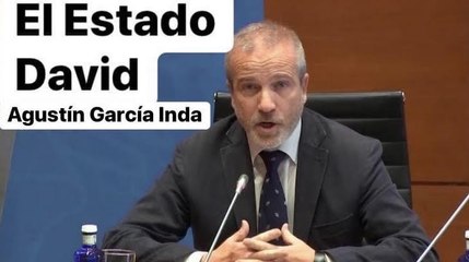 Del Estado Goliat al Estado David. Agustín García Inda