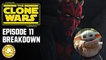 Star Wars: The Clone Wars (Episode 11 Breakdown): What The Hell Is Happening?