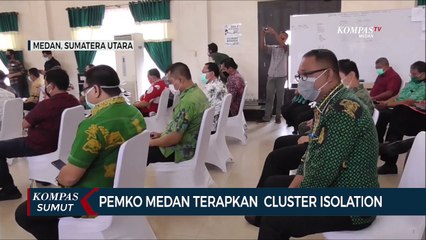 Cegah Penyebaran Covid-19 Pemko Medan Resmi Terapkan  Cluster Isolation