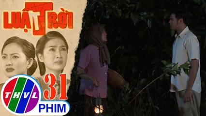 Luật trời - Tập 31[3]: Bà Cúc vẫn tin Tiến không hại mình mặc dù đã mất đi ký ức