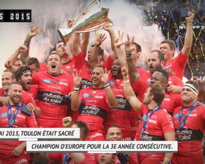 Champions Cup - Il y a cinq ans, Toulon décrochait un triplé historique