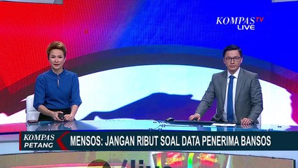 Mensos: Jangan Ribut Soal Data Penerima Bansos