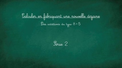 Additionner en groupant par 10 série 2/3