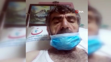 Korona hastasından sağlık çalışanlarına videolu teşekkür