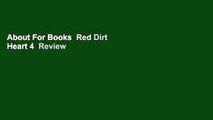 About For Books  Red Dirt Heart 4  Review
