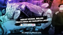 Nekat Mudik, Belum Tentu Bisa ke Jakarta Lagi? - Highlight Primetime News Metro TV