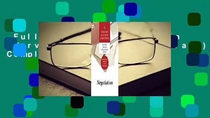 Full E-book  Negotiation (Harvard Business Essentials) Complete