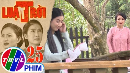 Luật trời - Tập 25[5]: Bà Lâm bàng hoàng khi nghe bà mụ nhắc đến "con gái" của Thảo