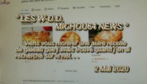 LES W-D.D. MICHOU64 NEWS - 2 MAI 2020 - PAU - AUTRE RECETTE DE GÂTEAU TROUVÉ SUR INTERNET