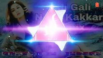 Gali Gali Remix | Neha Kakkar | KGF Chapter 1 |Dj IS SNG | Bollywood Remix Song 2019 |MixDjStar