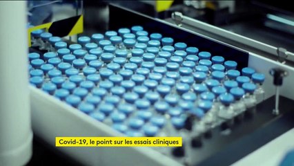 Coronavirus : le point sur les essais cliniques