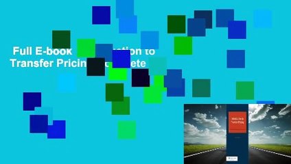 Full E-book  Introduction to Transfer Pricing Complete