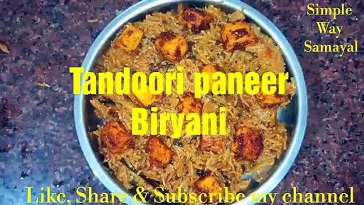 Tandoori paneer biryani in Tamil/paneer recipes/ variety rice /lunch box recipes in Tamil/ veg Biryani recipe in Tamil/ Biryani recipe in Tamil