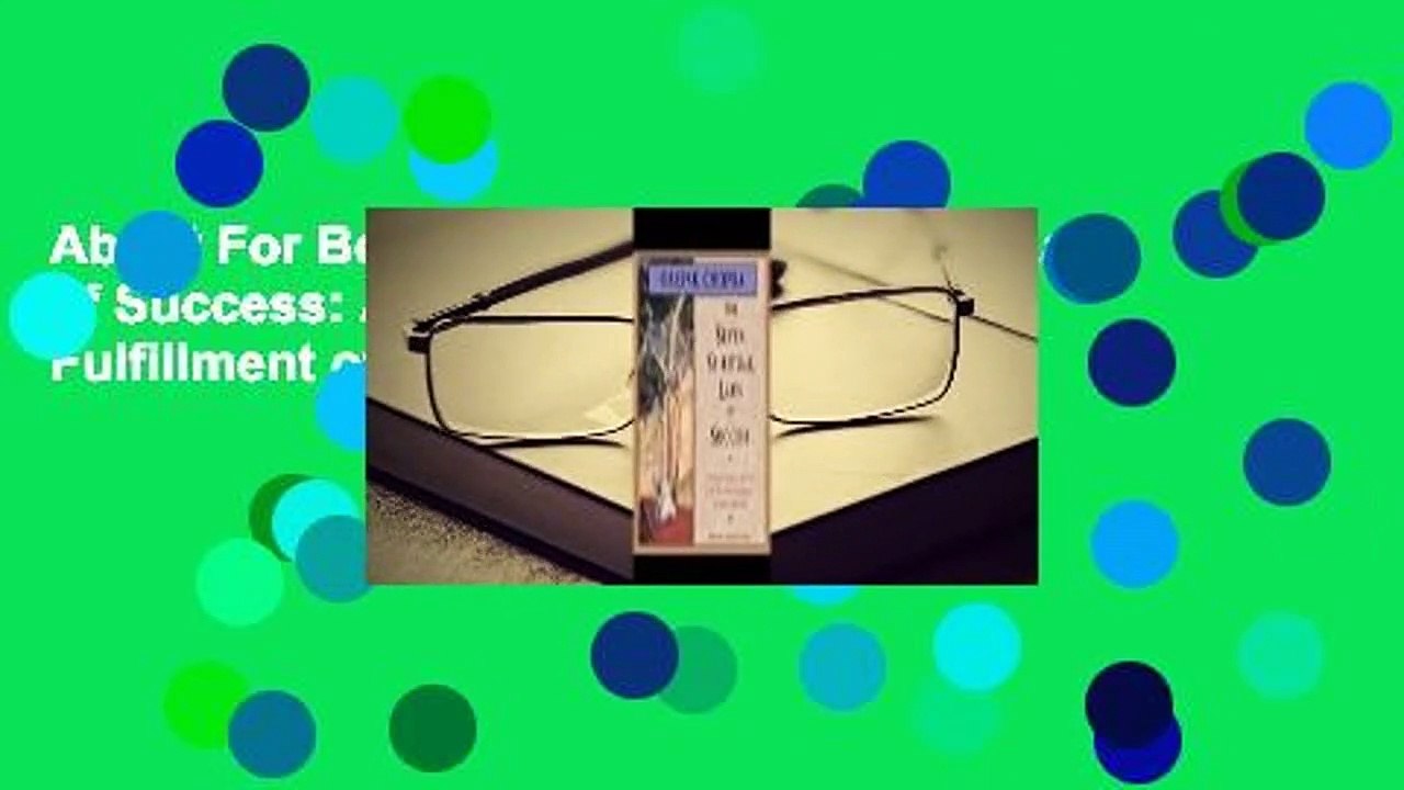 About For Books  The Seven Spiritual Laws of Success: A Practical Guide to the Fulfillment of Your