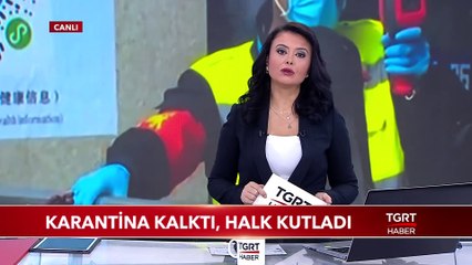 Wuhan'da Karantina Kalktı, Halk Kutladı